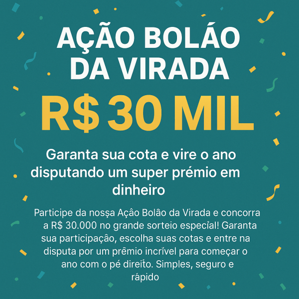 Ação Bolão da Virada – R$ 30 Mil